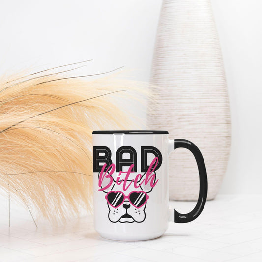 Bad Bitch 15oz Mug - Pet Pride Tees