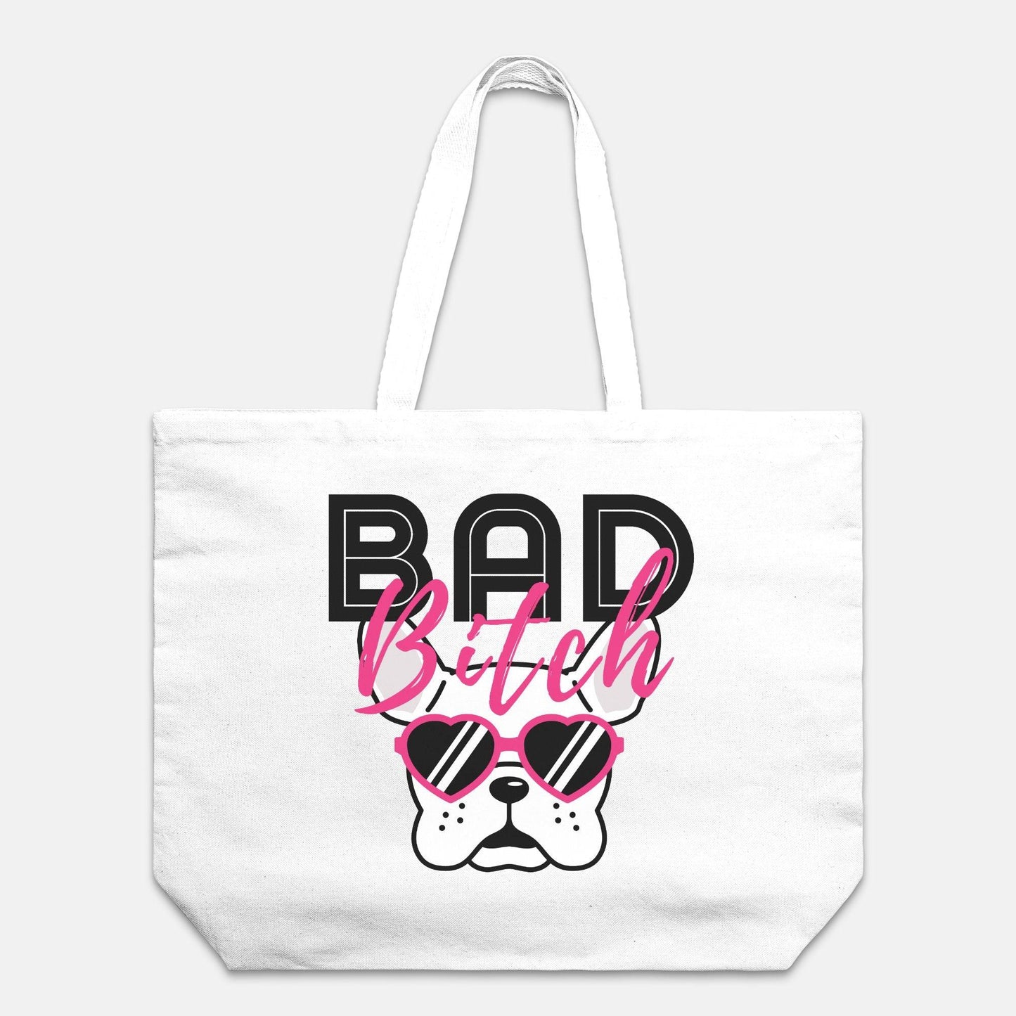 Bad Bitch Oversized Canvas Tote Bag - Pet Pride Tees