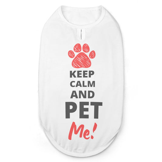 Keep Calm and Pet Me! Small Breed Pet Tank - Pet Pride Tees