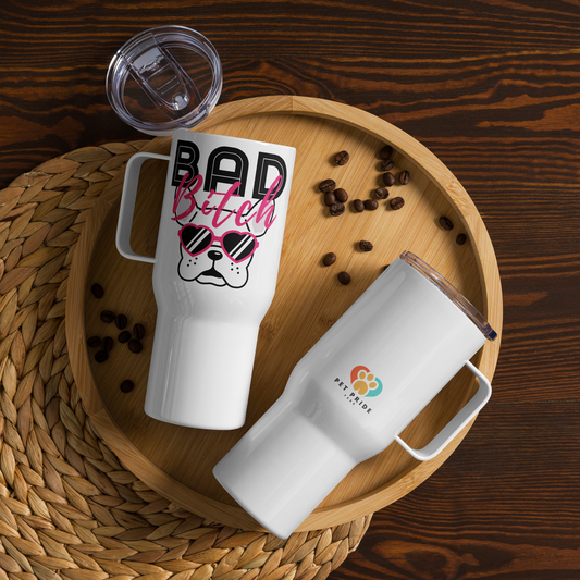 Bad Bitch 25oz Travel Mug